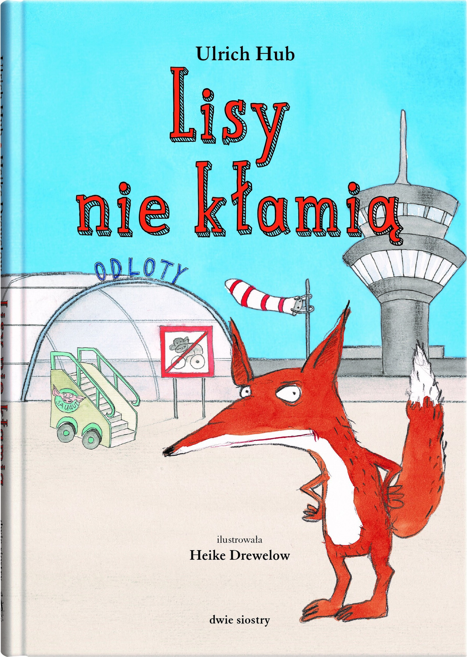 Książka Lisy nie kłamią