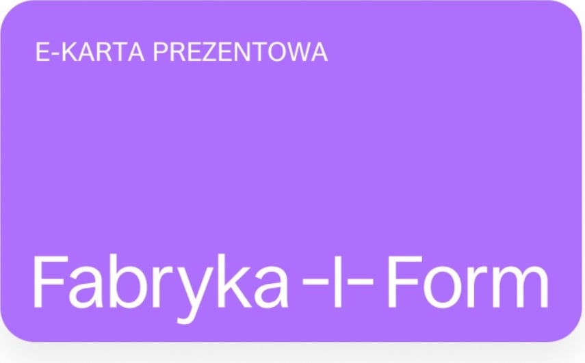 E-karta prezentowa Fabryka Form 1000 PLN