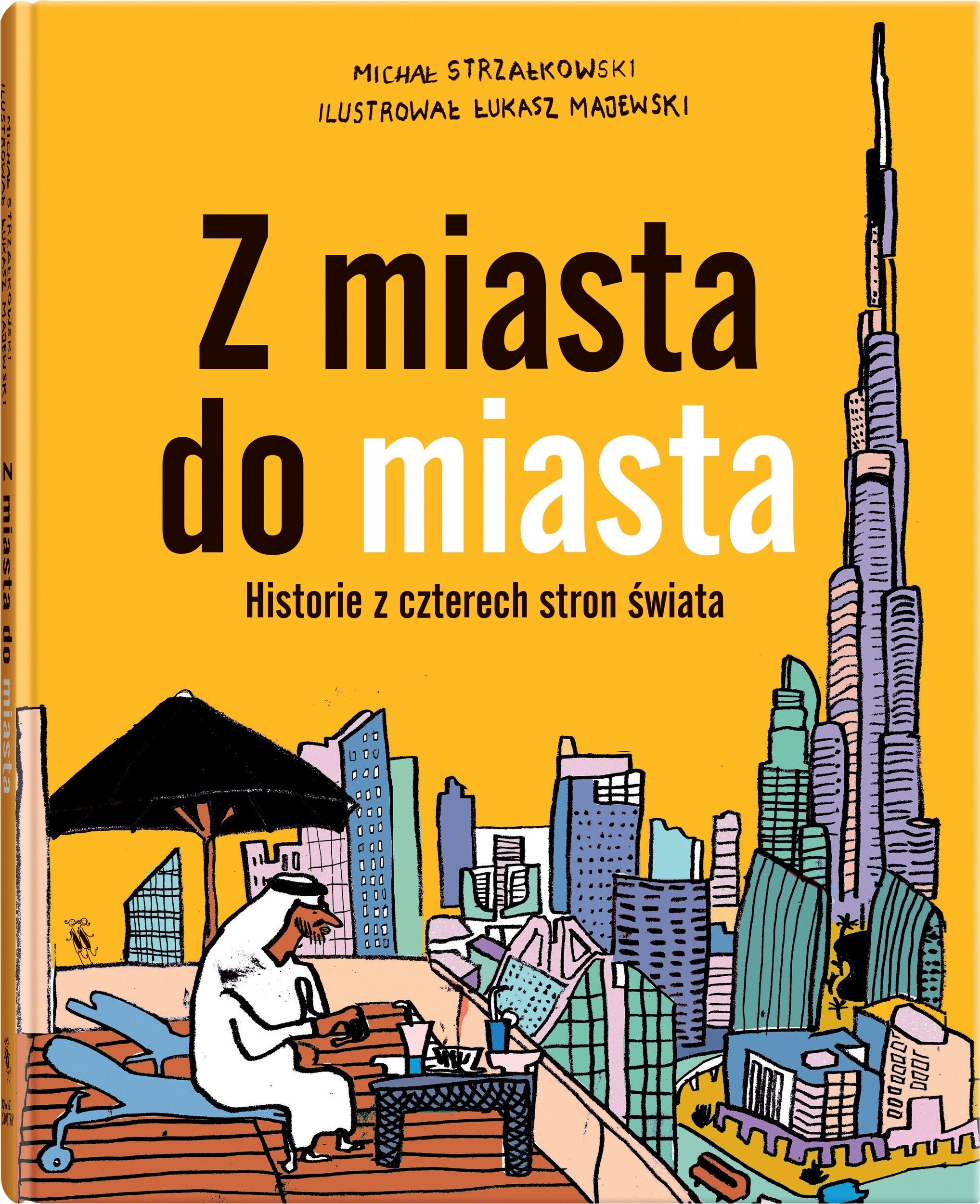 Książka Z miasta do miasta