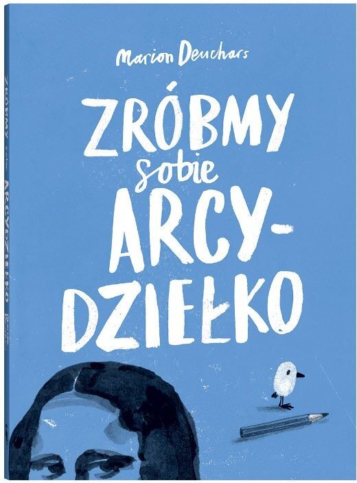 Książka Zróbmy sobie arcydziełko