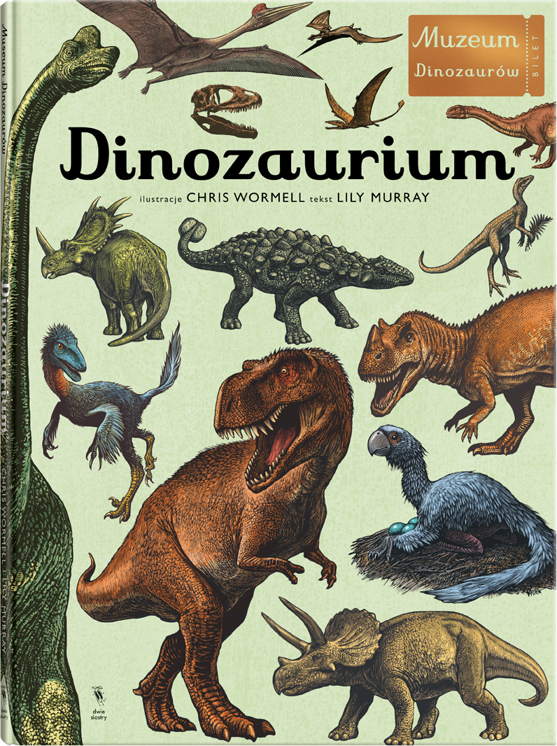 Książka Dinozaurium Muzeum Dinozaurów